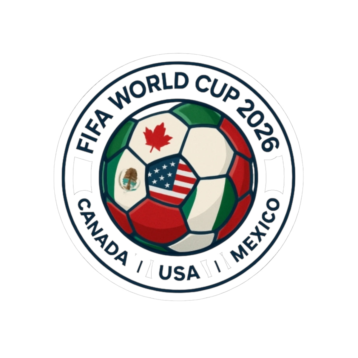 FIFA World Cup 2026 Soccer Ball Sticker — Canada USA Mexico Kiss-Cut