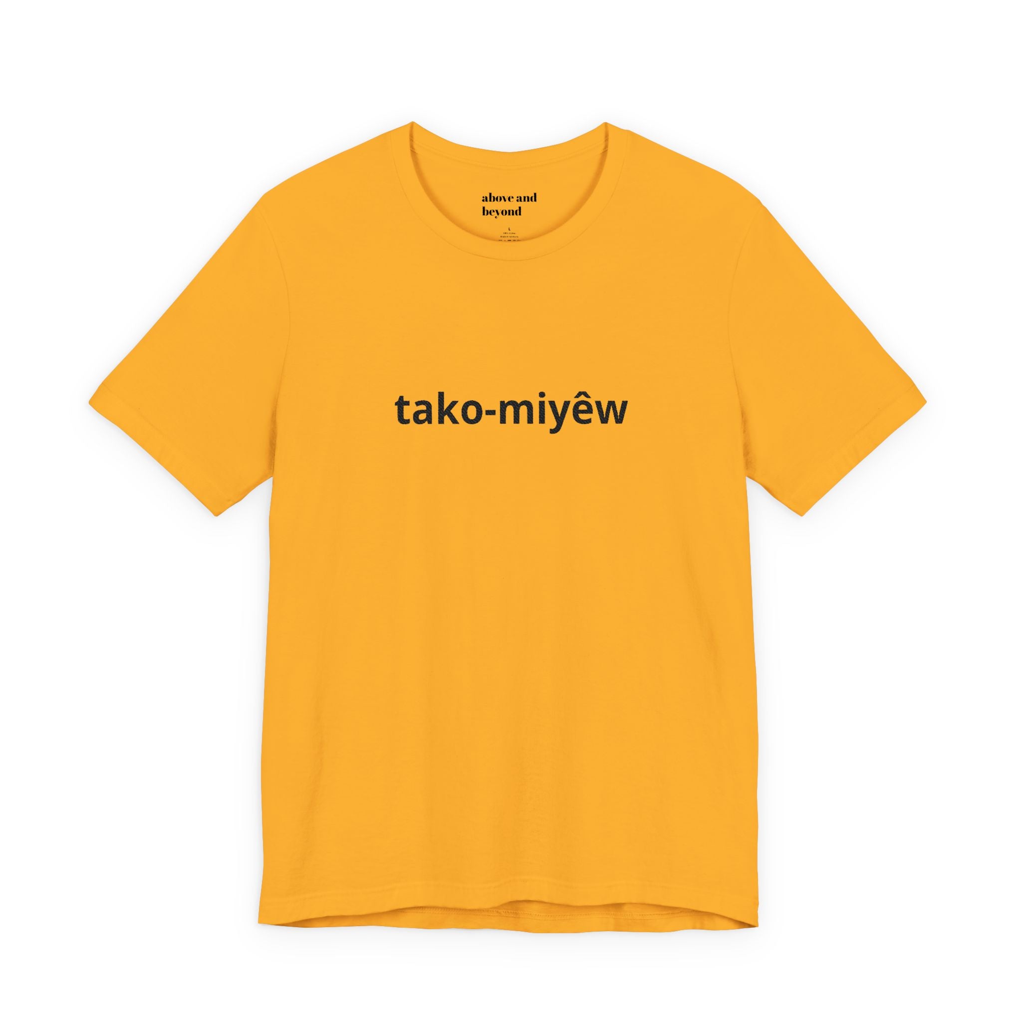Tako-Miyêw Tee — Minimal Indigenous Language Graphic T-Shirt