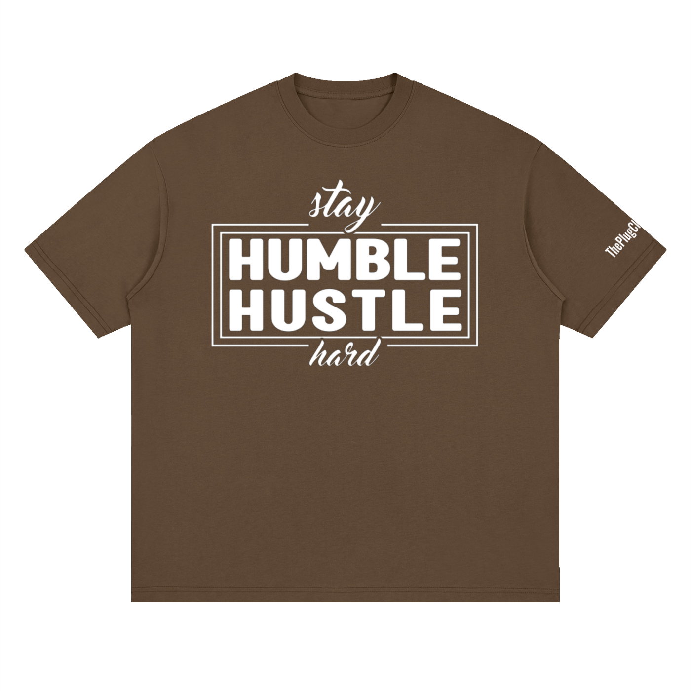 StayHumbleHustleHard,ThePlugClothingCompany,hustlegear,trapgear,streetwear,urbanwear